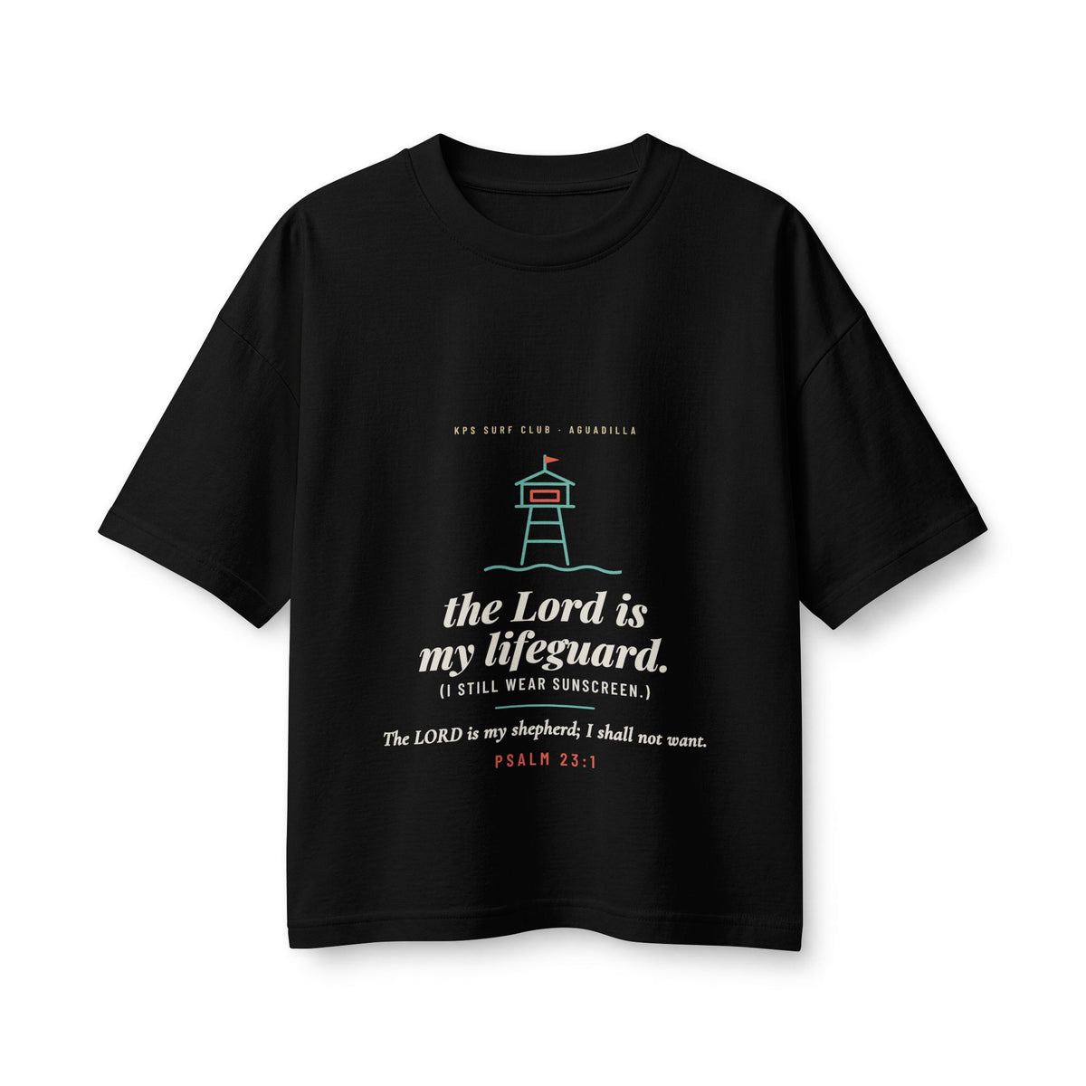 The Lord Is My Lifeguard Women's Boxy Tee, Black, front view, THE LORD IS MY LIFEGUARD. (I STILL WEAR SUNSCREEN.) Psalm 23:1 (KJV)