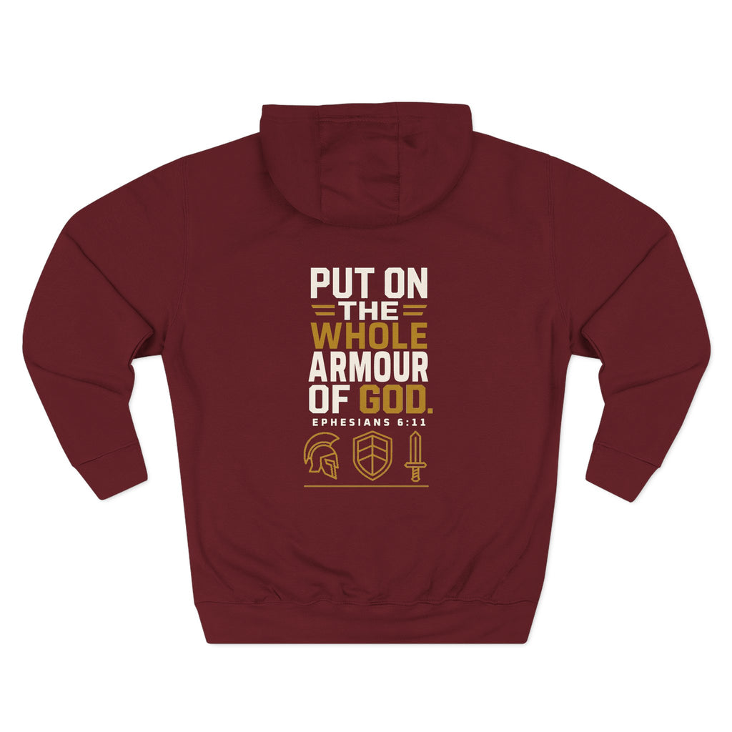 Put On the Whole Armour of God Hoodie