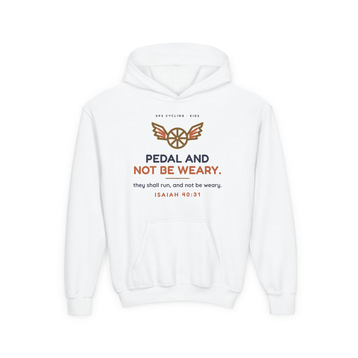 Pedal and Not Be Weary Youth Hoodie, White, front view, PEDAL AND NOT BE WEARY. Isaiah 40:31 (KJV)