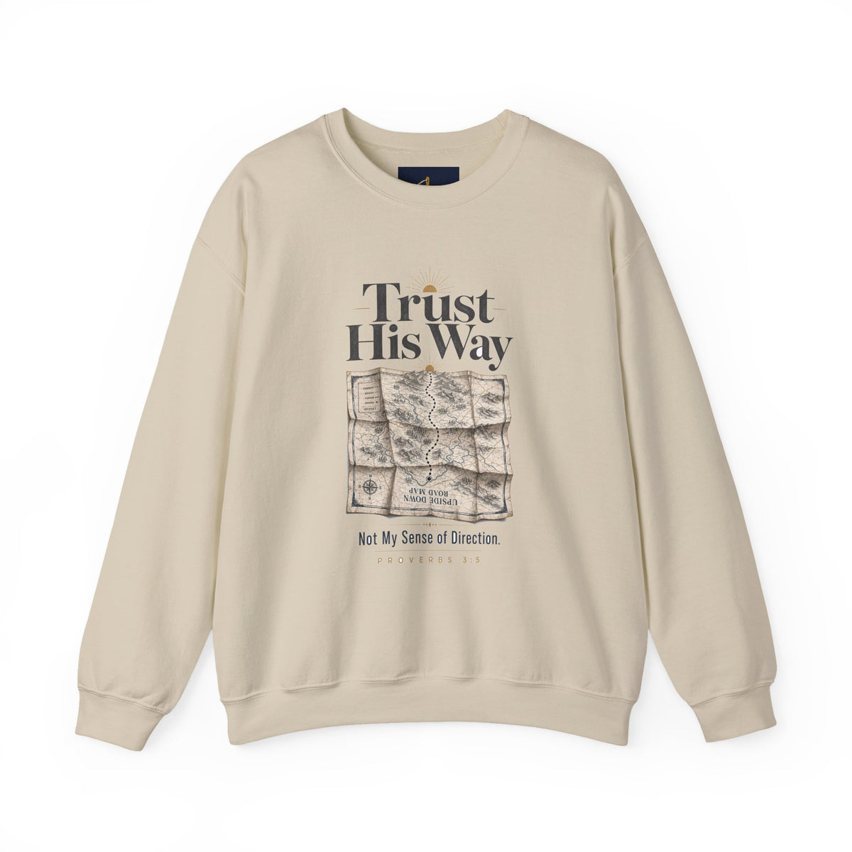 Trust His Way Crewneck, crewneck, Sand, front view, TRUST HIS WAY., Proverbs 3:5–6 (KJV)
