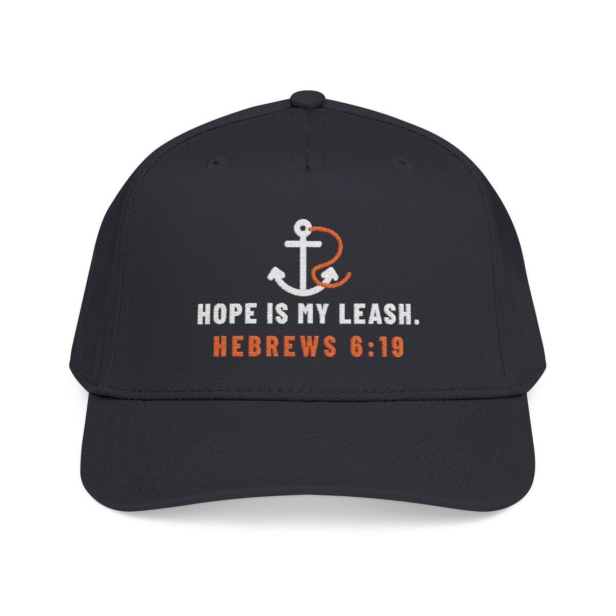 Hope Is My Leash Cap, Black, front view, HOPE IS MY LEASH. Hebrews 6:19 (KJV)