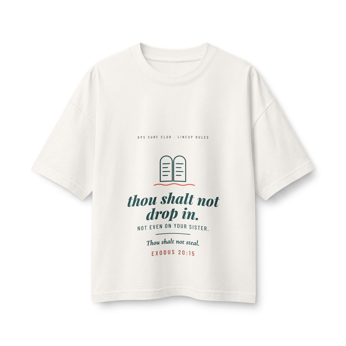 Thou Shalt Not Drop In Women's Boxy Tee, Vintage White, front view, THOU SHALT NOT DROP IN. NOT EVEN ON YOUR SISTER. Exodus 20:15 (KJV)