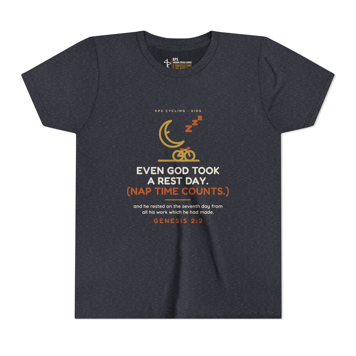 Even God Took a Rest Day Youth Tee, Heather Navy, front view, EVEN GOD TOOK A REST DAY. (NAP TIME COUNTS.), Genesis 2:2 (KJV)