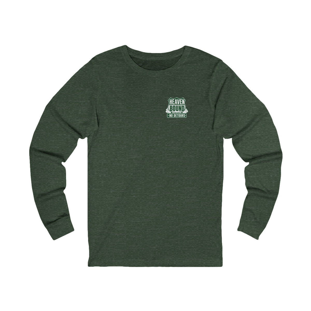 Heaven Bound Long Sleeve Tee, long-sleeve tee, Heather Forest, front view, HEAVEN BOUND. NO DETOURS., Philippians 3:14 (KJV)