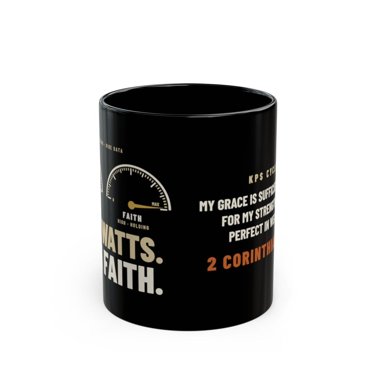 Low Watts High Faith Black Mug, black 11 oz, side view, LOW WATTS. HIGH FAITH. 2 Corinthians 12:9 (KJV)