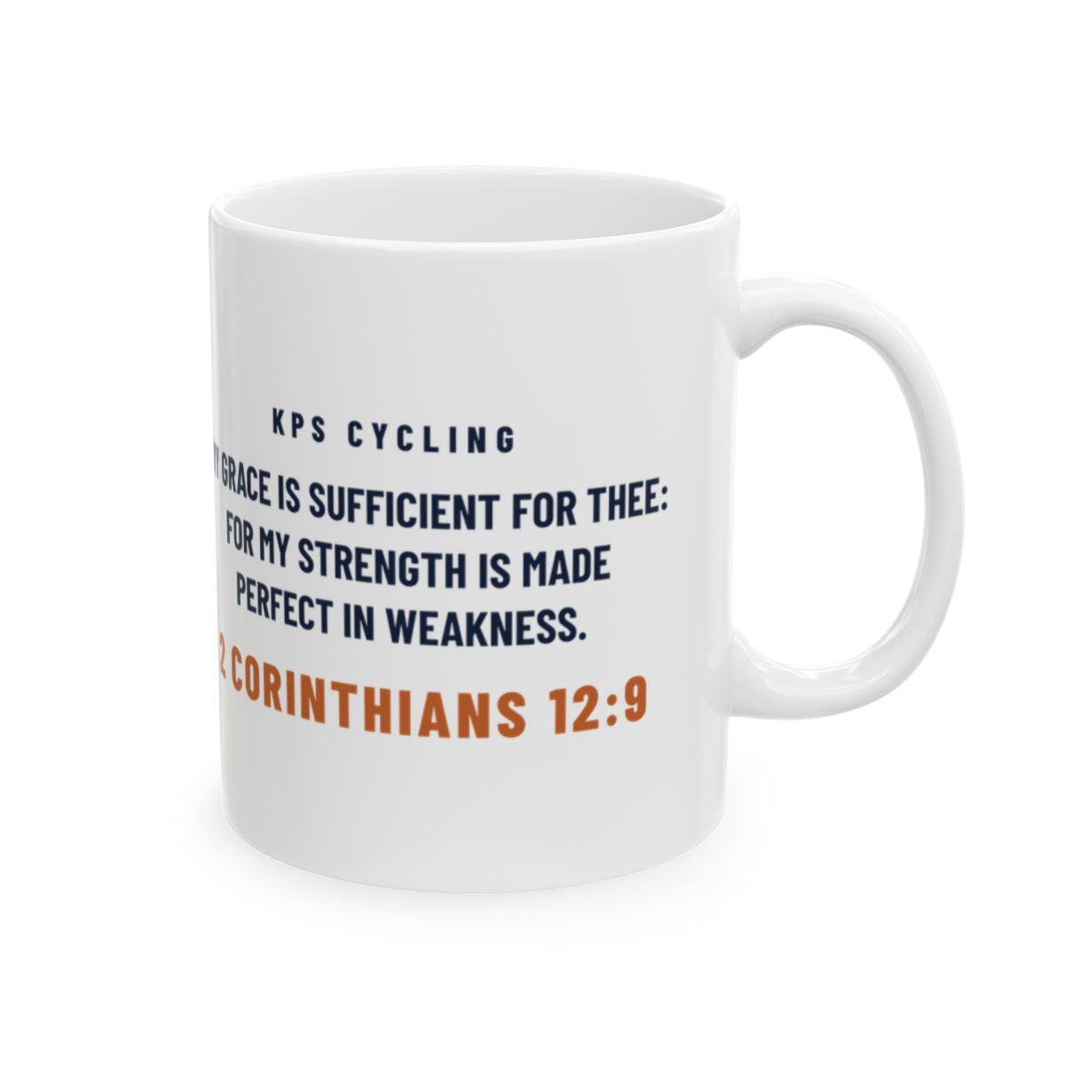 Low Watts High Faith Mug, white 11 oz, back view with the verse, LOW WATTS. HIGH FAITH. 2 Corinthians 12:9 (KJV)