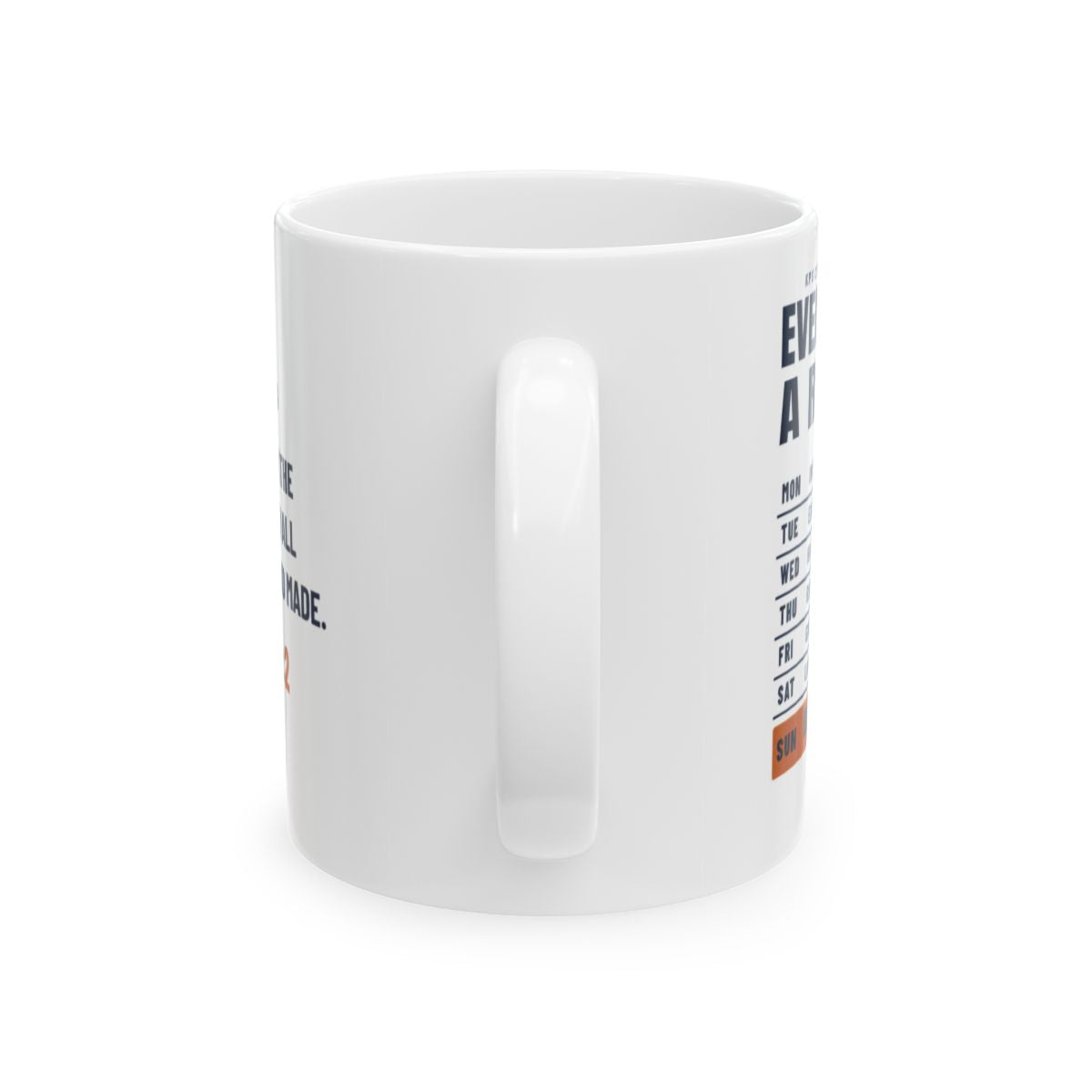 Rest Day Training Log Mug, white 11 oz, handle view, EVEN GOD TOOK A REST DAY. Genesis 2:2 (KJV)